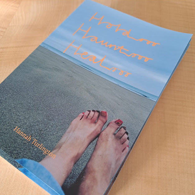 Hannah Turlington - 'Hold Haunt Heal' book